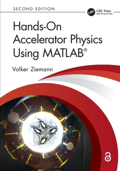 Paperback Hands-On Accelerator Physics Using MATLAB(R) Book