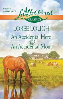 Mass Market Paperback An Accidental Hero and an Accidental Mom: An Anthology Book