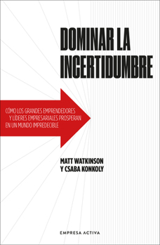 Paperback Dominar La Incertidumbre [Spanish] Book