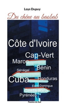 Paperback Du chêne au baobab [French] Book