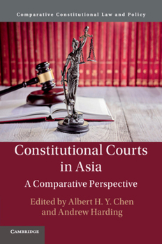 Paperback Constitutional Courts in Asia: A Comparative Perspective Book