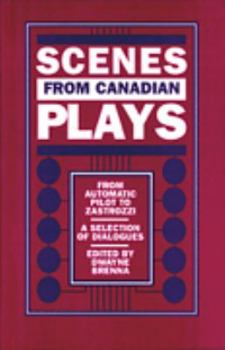 Scenes From Canadian Plays