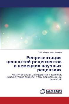 Paperback Reprezentatsiya Tsennostey Retsenzentov V Nemetskikh Nauchnykh Retsenziyakh [Russian] Book