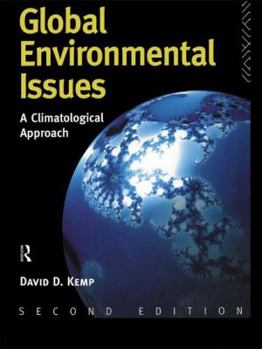 Paperback Global Environmental Issues: A Climatological Approach Book