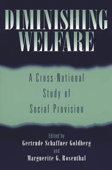 Paperback Diminishing Welfare: A Cross-National Study of Social Provision Book