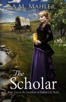 Paperback The Scholar: Book Two of the Guardians of Eternal Life Series Book