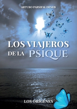 Paperback Los viajeros de la psique [Spanish] Book