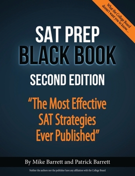 Paperback SAT Prep Black Book: The Most Effective SAT Strategies Ever Published Book