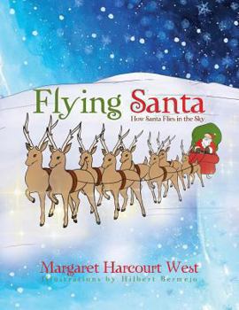 Paperback Flying Santa: How Santa Flies in the Sky Book