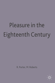 Paperback Pleasure in the Eighteenth Century Book