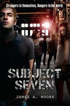 Subject Seven - Book #1 of the Subject Seven