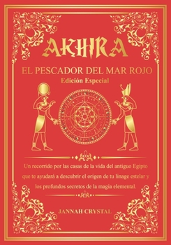 Paperback AKHIRA: EL PESCADOR DEL MAR ROJO (Edición de lujo) (Spanish Edition) [Spanish] Book