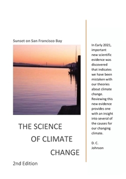 Paperback The Science of Climate Change: 2nd Edition Book