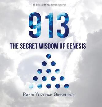 Hardcover 913: The Secret Wisdom of Genesis Book