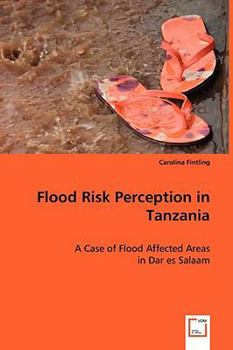 Paperback Flood Risk Perception in Tanzania Book