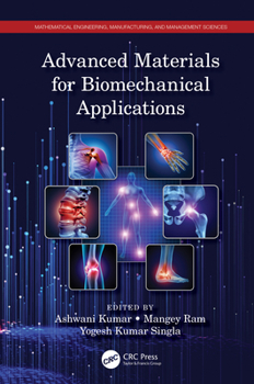 Paperback Advanced Materials for Biomechanical Applications Book