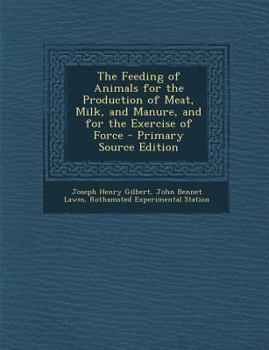 Paperback Feeding of Animals for the Production of Meat, Milk, and Manure, and for the Exercise of Force [Latin] Book