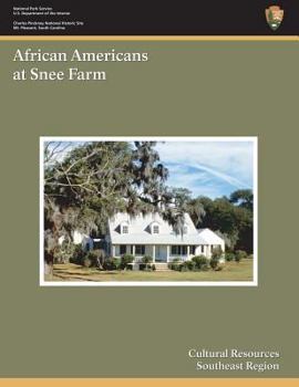 Paperback African Americans At Snee Farm Book