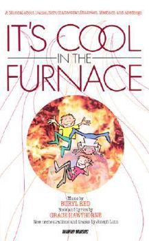 Paperback It's Cool in the Furnace Book