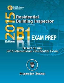 Perfect Paperback Residential Building Inspector B1 Exam Prep 2015 Book