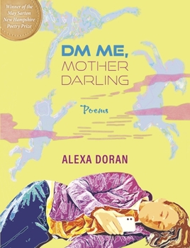 Paperback DM Me, Mother Darling: Poems Book