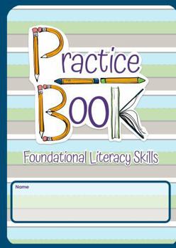 Paperback Foundational Literacy Skills Practice Book: Sky, Grass, Dirt Book