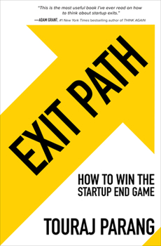 Hardcover Exit Path: How to Win the Startup End Game Book