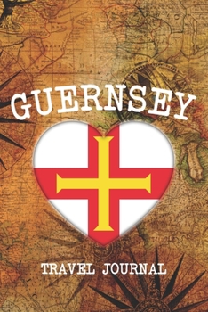 GUERNSEY: 6x9 Travel planner I Road trip planner I Dot grid journal I Travel notebook I Travel diary I Pocket journal I Gift for Backpacker