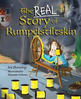 Hardcover The Real Story of Rumpelstiltskin Book