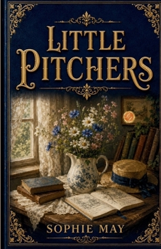 Little Pitchers