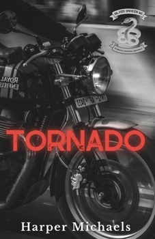 Paperback Tornado: Silver Snakes MC Book 1 Book