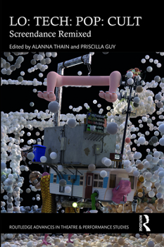 Paperback Lo: TECH: POP: CULT: Screendance Remixed Book