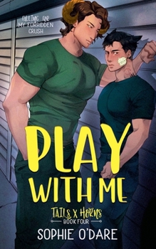 Paperback Play With Me (Tails X Horns) Book