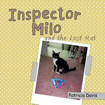 Paperback Inspector Milo and the Lost Hat Book
