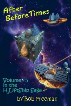 Paperback H2LiftShips - After BeforeTimes Book