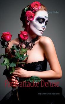 Paperback Panikattacke Deluxe: Angst & Panik? Einfach drüber lachen [German] Book