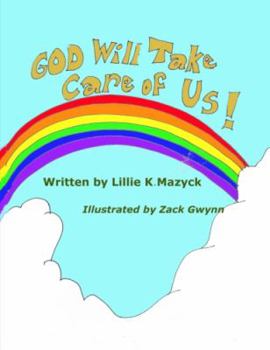 Paperback God Will Take Care of Us Book