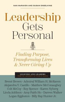 Hardcover Leadership Gets Personal: Finding Purpose, Transforming Lives, and Never Giving Up Book