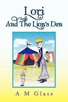 Paperback Lori and the Lion's Den Book