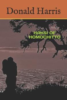 Paperback Haksi of Homochitto Book