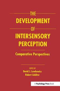 Hardcover The Development of Intersensory Perception Book