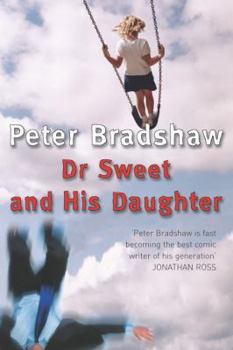 Paperback Dr.Sweet and His Daughter Book