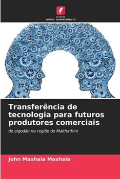 Paperback Transferência de tecnologia para futuros produtores comerciais [Portuguese] Book