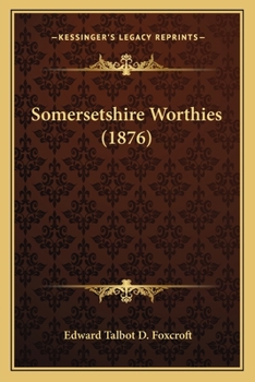Paperback Somersetshire Worthies (1876) Book