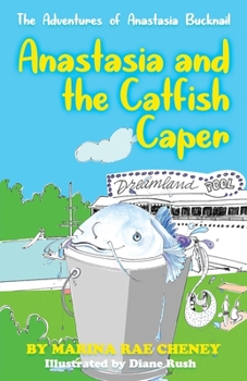 Paperback Anastasia Bucknail and the Catfish Caper Book