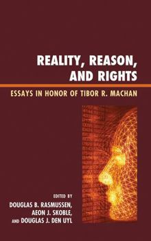 Reality, Reason, and Rights