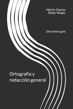 Paperback Ortografía y redacción: Una breve guía [Spanish] Book
