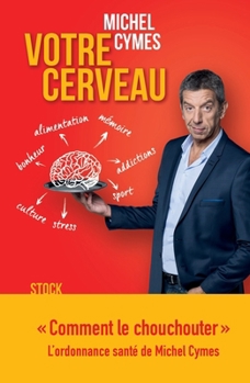 Votre cerveau