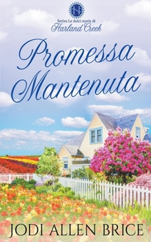 Paperback Promessa Mantenuta [Italian] Book