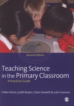 Paperback Teaching Science in the Primary Classroom Book